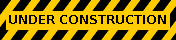 UNDER CONSTRUCTION
